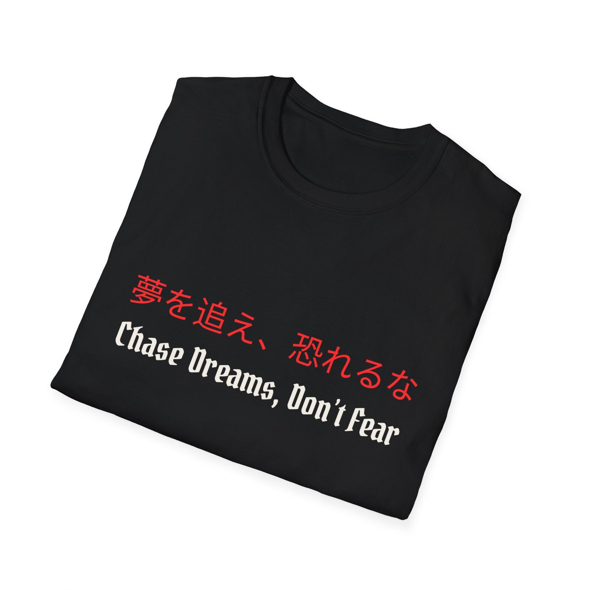 Chef Chase Dreams, Don't Fear T-shirt